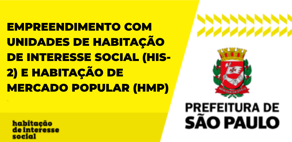 Empreendimento com unidades HIS-2 e HMP — Prefeitura de São Paulo